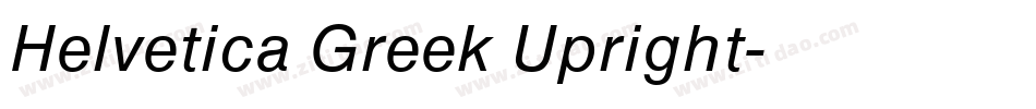 Helvetica Greek Upright字体转换